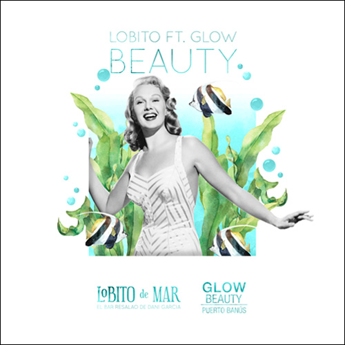 Lobito y Glow Beauty